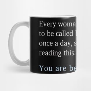 You Are Beautiful Mug